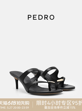 PEDRO细高跟凉鞋26春季鎏金系列夹趾凉拖鞋不累脚PW1-25580419