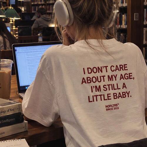 I DON'T CARE ABOUT MY AGE趣味英文短袖T恤夏季纯棉半袖潮男女