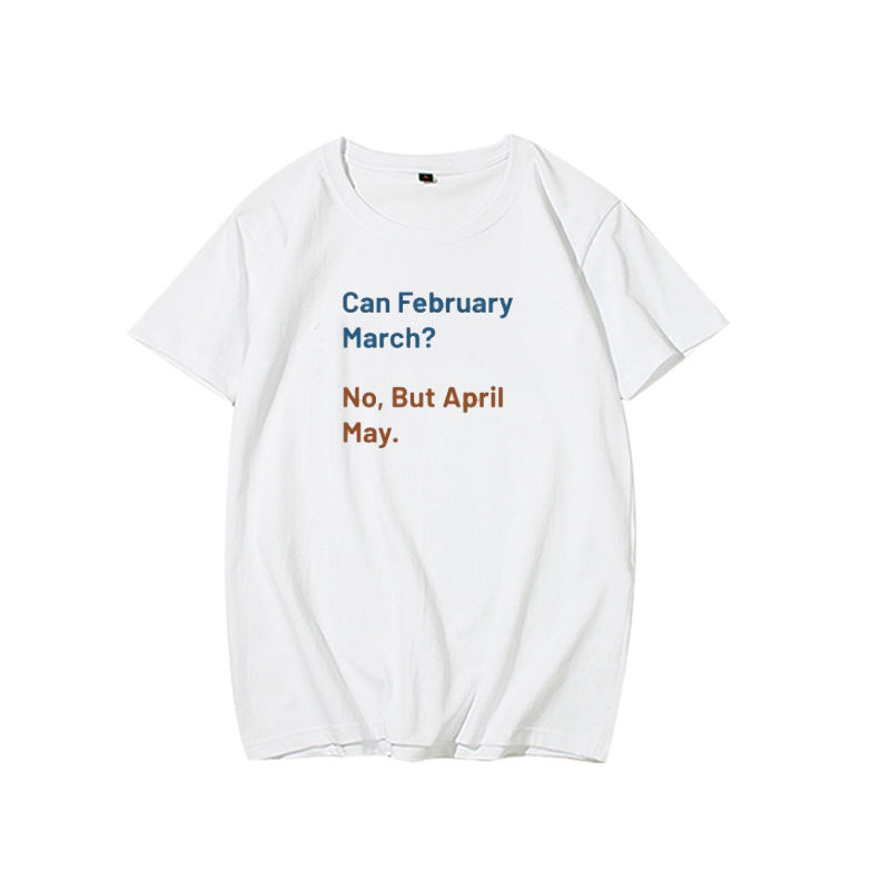 双关pun英文短袖Can February March April May衣服