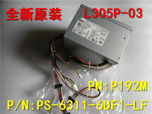 全新DELL OPTIPLEX 760 780 960MT电源L305P-03 H305P-02 F305P