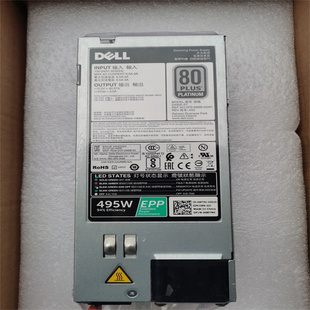 AC350E 495w T330 350w HMNXX T340服务器电源 DELL D495E