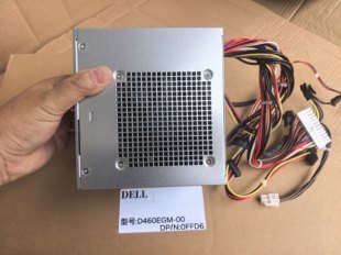 DELL T3630 T3640 XPS8910/8920/8930 电源460w D460EGM-00 0FFD6