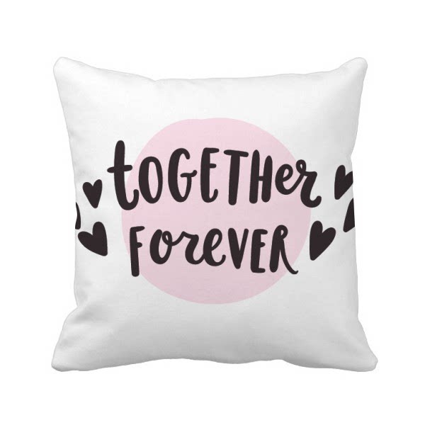 永远在一起英文艺术字方形抱枕靠枕沙发靠垫双面含芯礼物