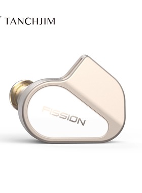 TANCHJIM天使吉米FISSION星光裂变旗舰级动圈HI-FI入耳式音乐耳机