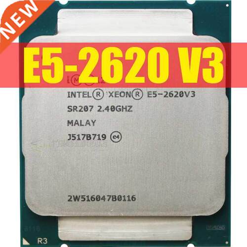 Xeon E5 2620 V3 E5-2620 V3 procesador SR207 2,4 Ghz 6 Core 8