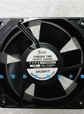 议价U7500BXTP115V1203812CM原装日本TOBISHI耐高温风扇