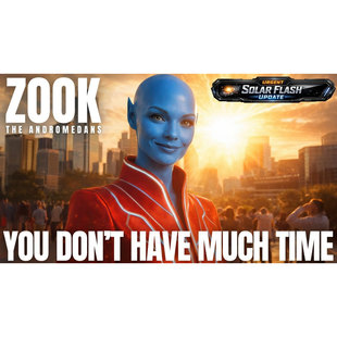 高维传讯 人类重要的太阳闪光准备 仙女座 祖克 星际种子宇宙故事