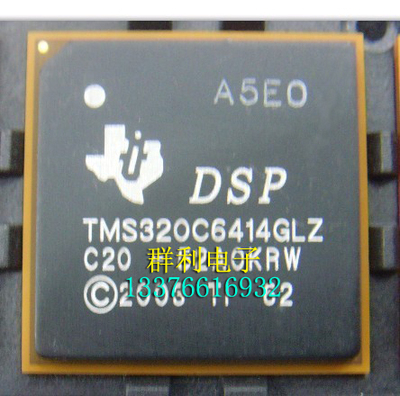 TMS320C6414GLZ原装正品