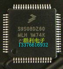 S9S08DZ60MLH原装正品
