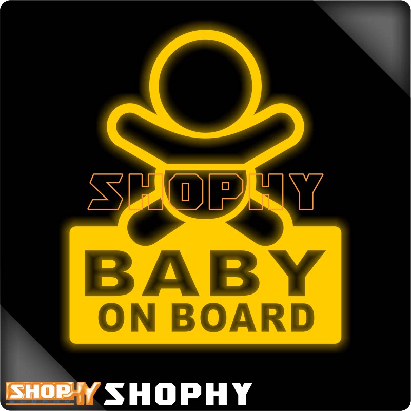 小孩在车内BABYONBOARD有宝宝警示贴潮牌SHOPHY反光荧光汽车贴纸