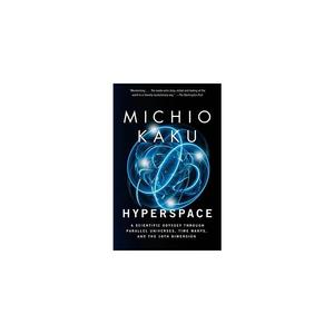 Hyperspace KAKU 著 科普读物/自然科学/技术类原版书外版书 新华书店正版图书籍 FOREIGN PUBLISHER