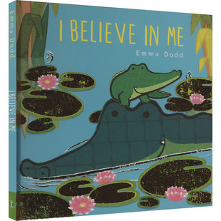 FOREIGN PUBLISHER 图书籍 儿童读物原版 Believe 书外版 Emma 新华书店正版 我相信我 Dodd 书 编