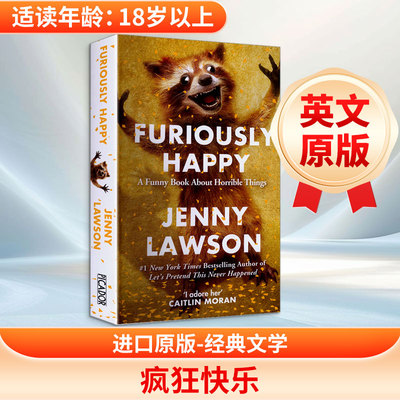 FURIOUSLY HAPPY 珍妮·罗森 著 著 文学类原版书外版书 新华书店正版图书籍 英国麦克米伦出版集团