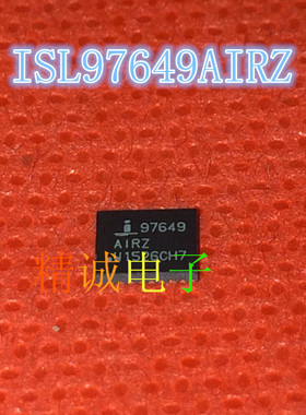 ISL97649AIRZ 97649AIRZ QFN全新正品进口IC现货