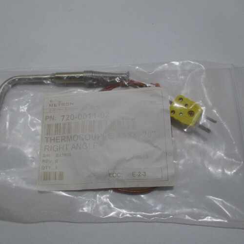 METRON 720001102 THERMOCOUPLE ASSY 20 RIGHT ANGLE