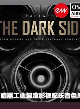 正版Eastwest The Dark Side 暗黑工业摇滚影视配乐音色库