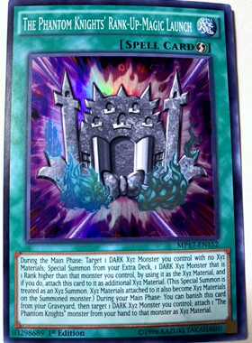 游戏王 美英一刷 MP17-EN152  SR 升阶魔法-幻影骑士团的出击 A7A