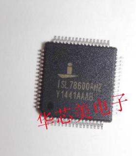 ISL78600 ISL78600ANZ TQFP-64 全新现货 可以直拍