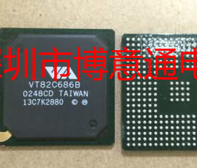 VT82C686B 南桥芯片 笔记本BGA芯片 VT82C6868 CPU 全新 可直拍