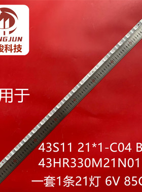 适用TCL 43V6EA 43S11F灯条43S11 21*1-C04 B05 43HR330M21N01 V0