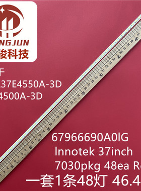 适用TCL L37E4550A-3D灯条LG innotek 37inch 7030pkg 48ea Rev0.