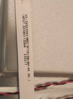 组装39寸液晶HS-395D306V1W8C1B73610M-MH-AK NO.1 230217灯条