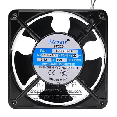MAXAIR 永业昌 BT220 220V 12038 12CM 12038B2HL B1 B3 散热风扇