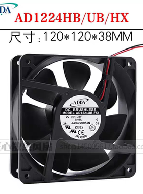 ADDA AD1224HB AD1224 UB HX F51 F52 A70GL A71GL 24V变频器风扇