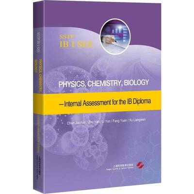 Physics，Chemistry，Biology-Internal Assessment for the IB Diploma课程老师学生中学物理课高中参考资料英文中学社会科学书籍