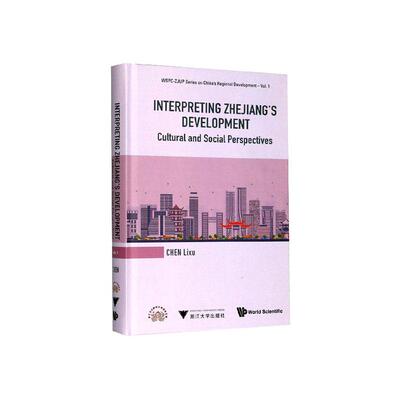 正版包邮 Interpreting Zhejiang's development:cultural and social perspectives（从传统到现代(浙江 书店 比较文化学书籍