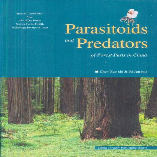 Parasitoids and predators of forest pests in China_  建筑书籍