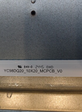全新适用98D5P-PRO ZW9550灯条YC98DQ20_10X20_MCPCB_V0 98DQ20
