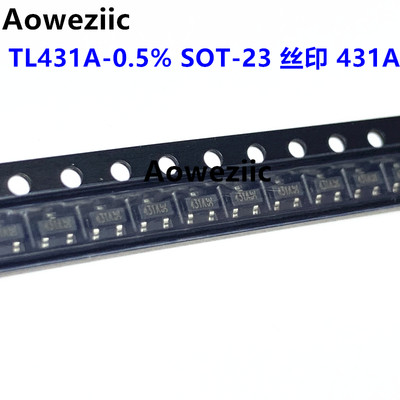 50个 TL431A-0.5% SOT-23 丝印 431A 电压基准芯片 0.1A 2.5V-36V