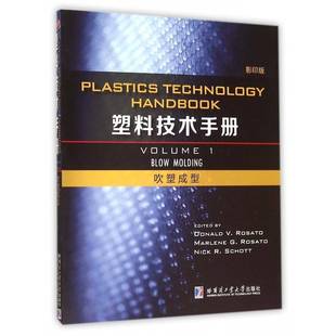 Volume 社工业技术塑料手册英文 书籍 人天书店畅销书排行榜 molding哈尔滨工业大学出版 塑料技术手册 Blow 正版 吹塑成型