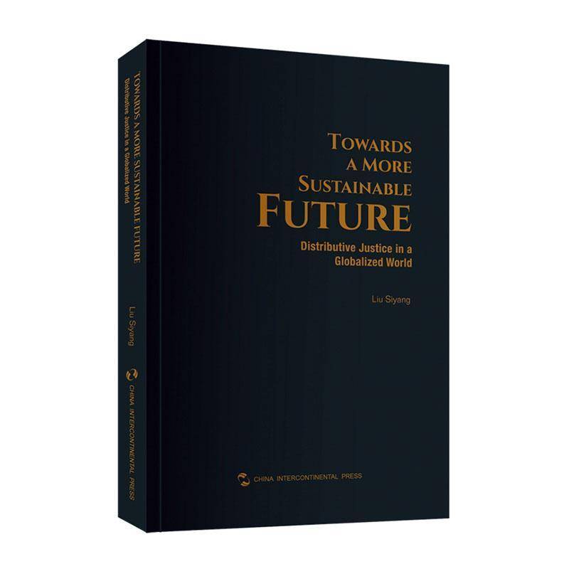 正版书籍 Towards a more sustainable future:distributive justice in a globalized五洲传播出版社历史  人天书店畅销书排行榜