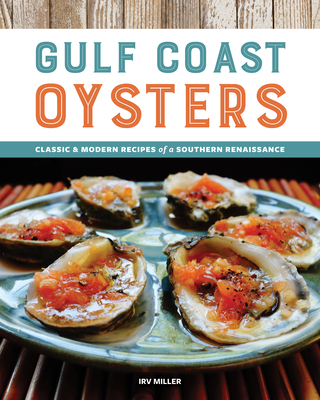 【预售】gulf coast oysters classic modern recipes of a