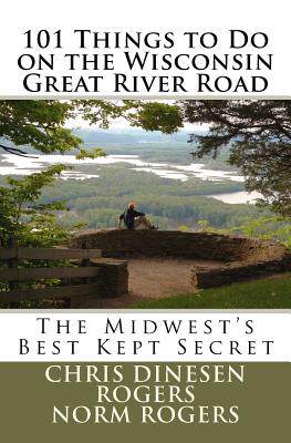 【预售】101 things to do on the wisconsin great river road