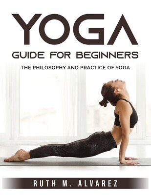 【预售】yoga guide for beginners: the philosophy and practice of