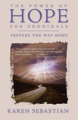 【预售】the power of hope for prodigals: prepare the way home