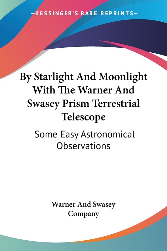 【按需印刷】by starlight and moonlight with the warner and s