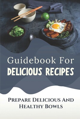 【预售】guidebook for delicious recipes: prepare delicious and