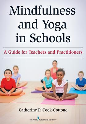 【预售】mindfulness and yoga in schools: a guide for teachers