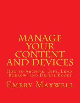 【预售】manage your content and devices: how to archive, gift