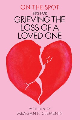 【预售】on-the-spot-tips for grieving the loss of a loved one