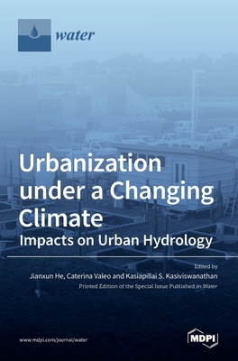 【预售】urbanization under a changing climate: impacts on urban