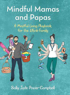 【预售】mindful mamas and papas: a mindful living playbook for