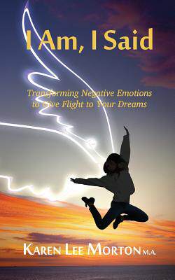 transforming negative emotions to give flight to your dreams