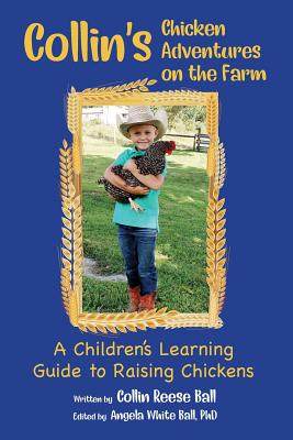 chicken adventures on the farm: a childrens learning guide to