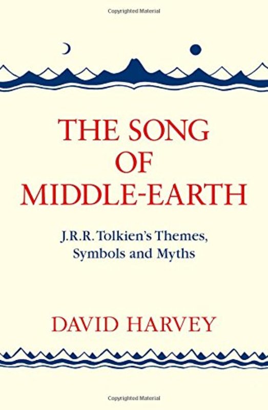 英文原版 THE SONG OF MIDDLE-EARTH: J. R. R. Tolkien’s Themes, Symbols and Myths