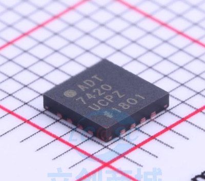 原装 假一赔十 ADT7420UCPZ-RL7 ADT7420 LFCSP-16温度传感器芯片